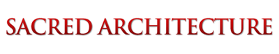 Sacred Architecture journal